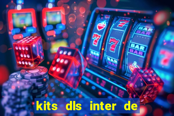 kits dls inter de milan 2022