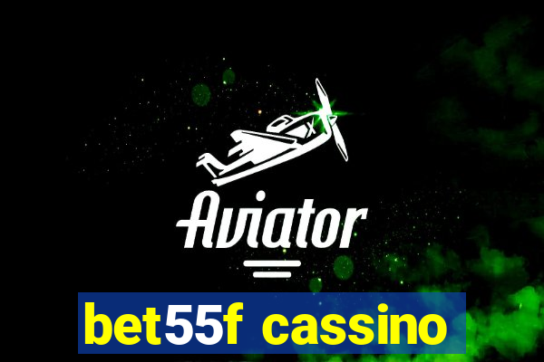 bet55f cassino