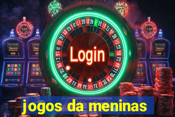 jogos da meninas