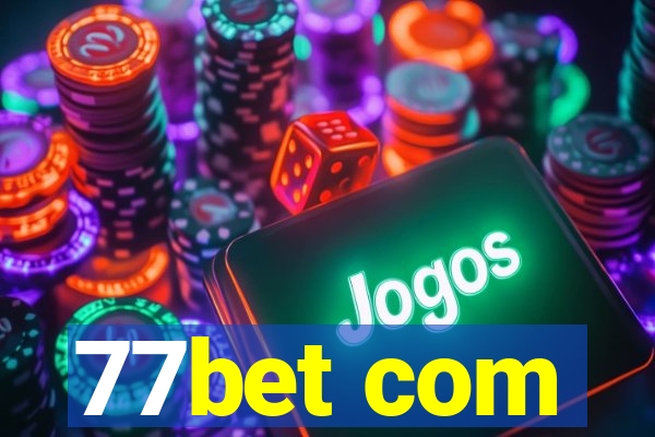 77bet com