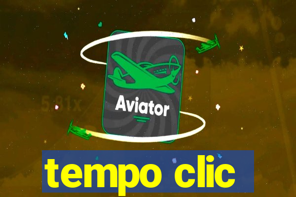tempo clic