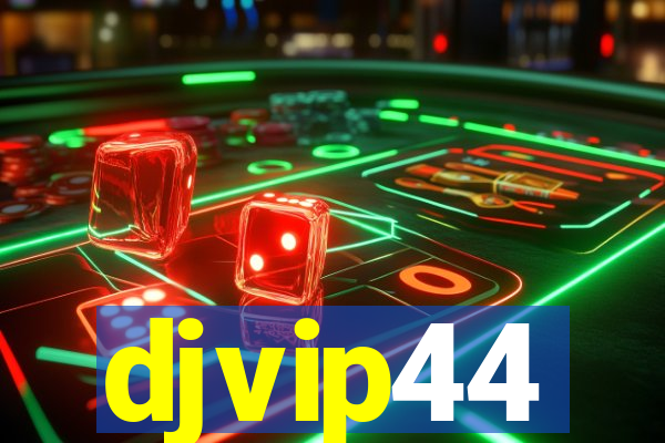 djvip44