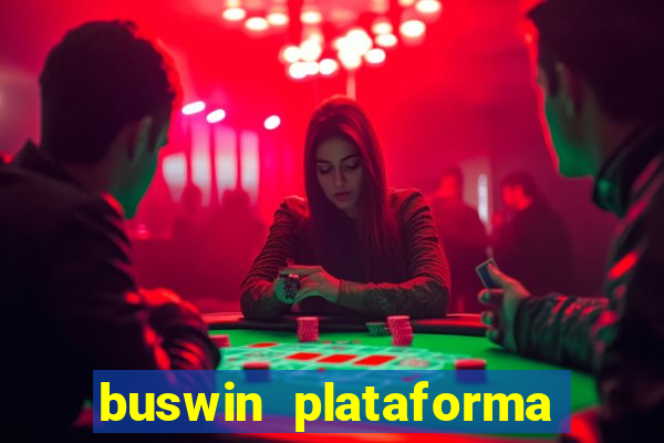 buswin plataforma de jogos