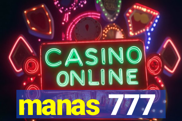 manas 777