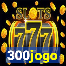 300jogo