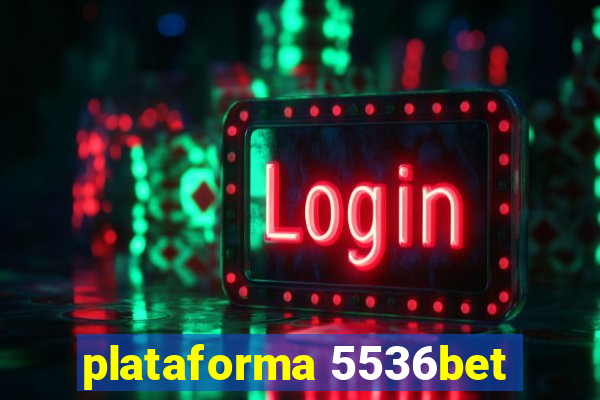 plataforma 5536bet