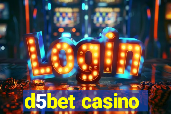 d5bet casino