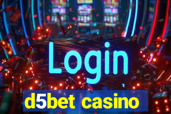 d5bet casino
