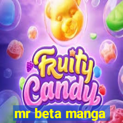 mr beta manga