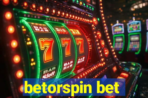 betorspin bet