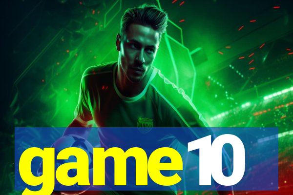 game10