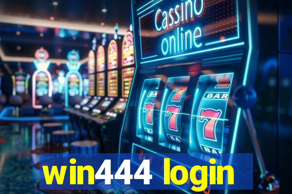 win444 login