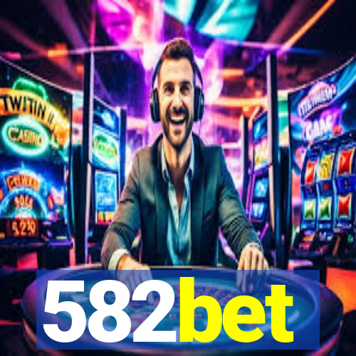 582bet