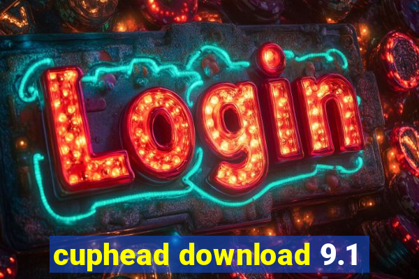cuphead download 9.1