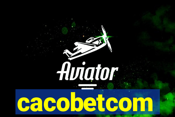 cacobetcom