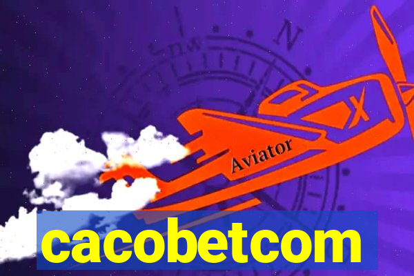 cacobetcom