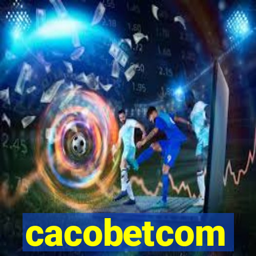 cacobetcom