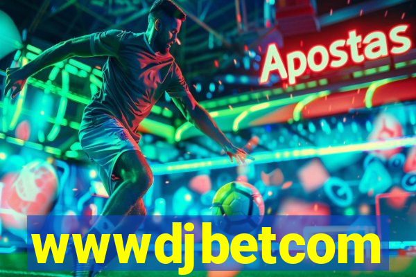 wwwdjbetcom