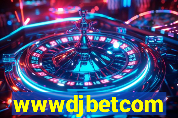 wwwdjbetcom