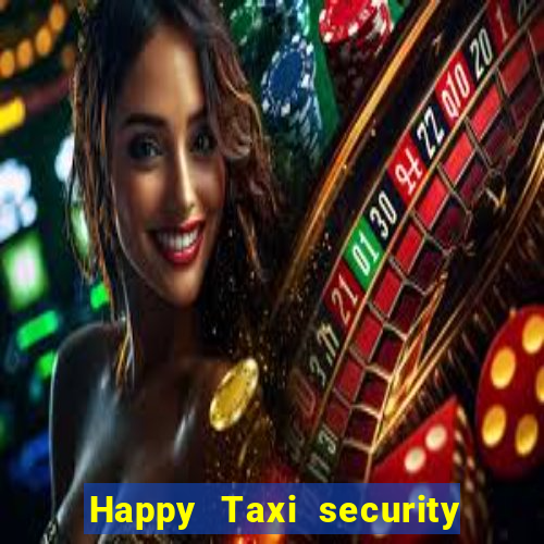 Happy Taxi security password road road 96