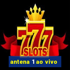 antena 1 ao vivo