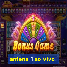 antena 1 ao vivo