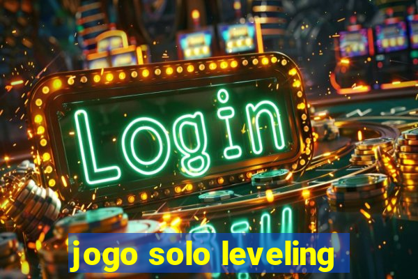 jogo solo leveling