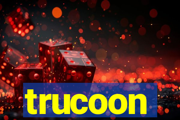 trucoon