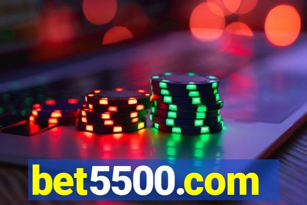bet5500.com
