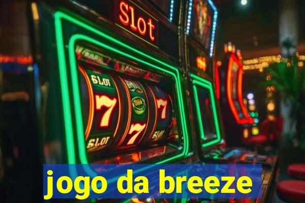 jogo da breeze