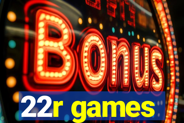 22r games