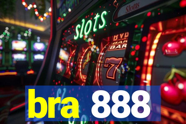 bra 888