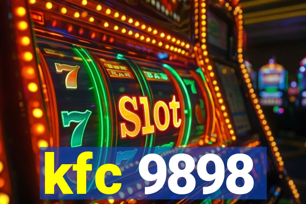 kfc 9898