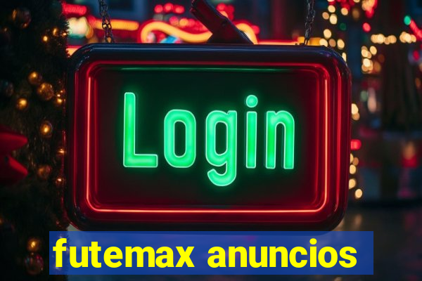 futemax anuncios