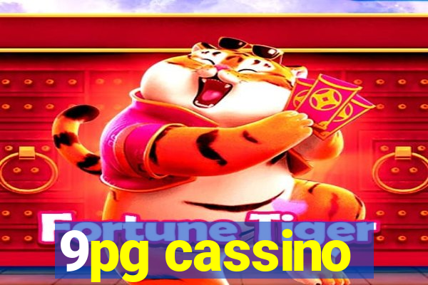 9pg cassino