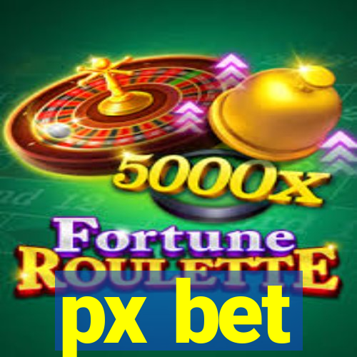 px bet
