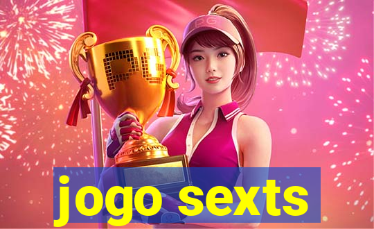 jogo sexts