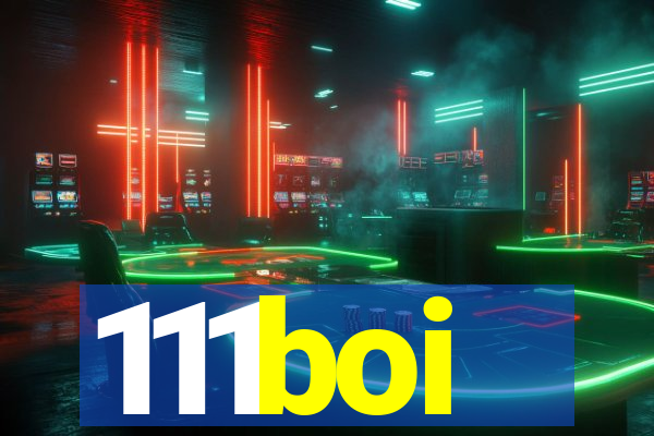 111boi