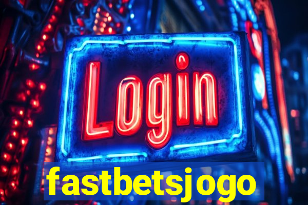 fastbetsjogo