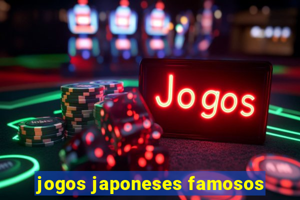 jogos japoneses famosos