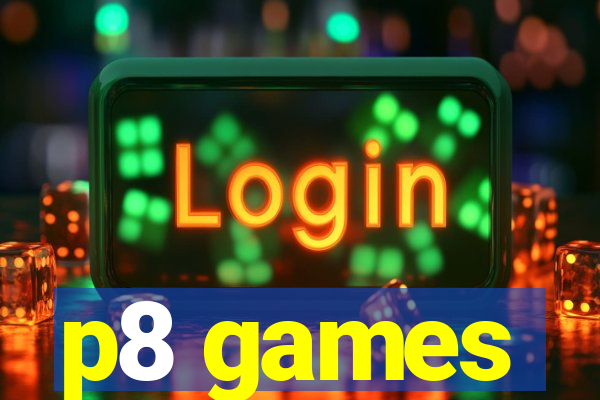 p8 games