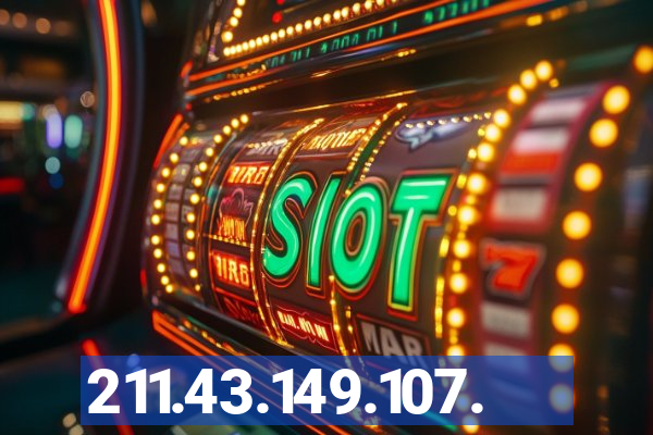 211.43.149.107.