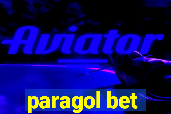 paragol bet