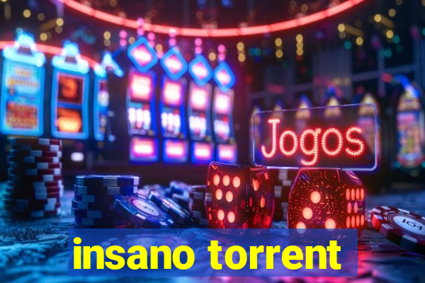 insano torrent