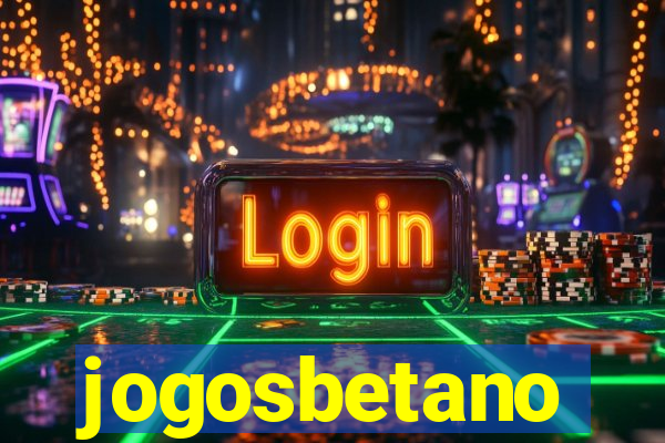 jogosbetano