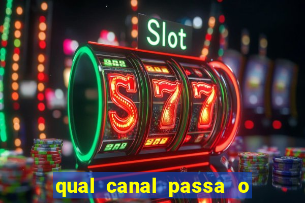 qual canal passa o jogo do inter hj