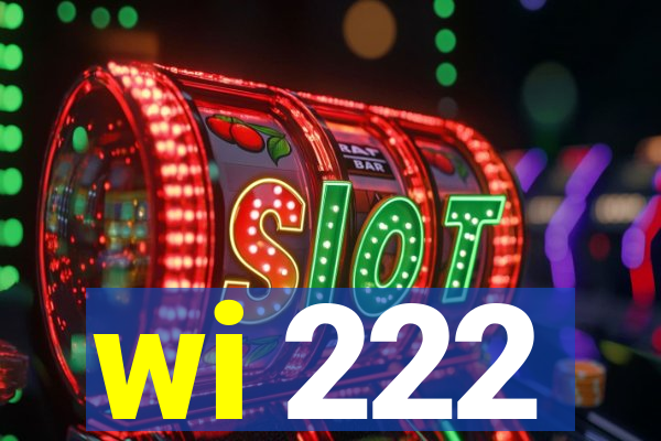 wi 222