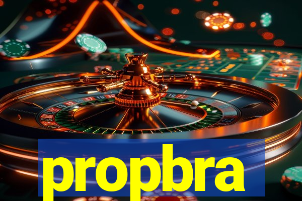 propbra