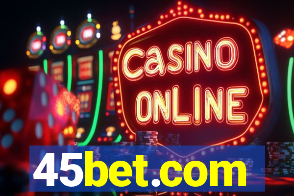 45bet.com
