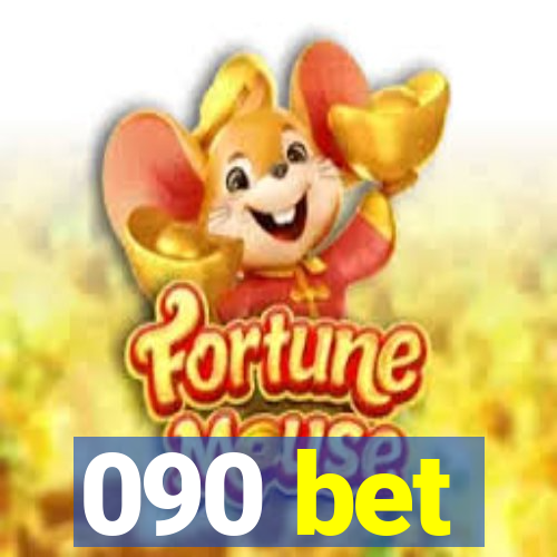 090 bet